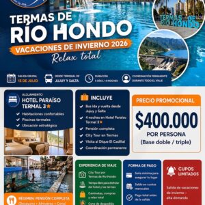 TERMAS DE RIO HONDO - JULIO